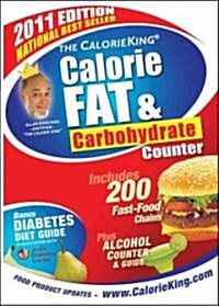 The CalorieKing Calorie, Fat & Carbohydrate Counter (Paperback, POC)