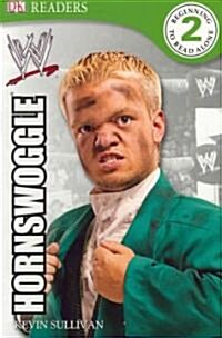 DK Reader Level 2 Wwe: Hornswoggle (Paperback)