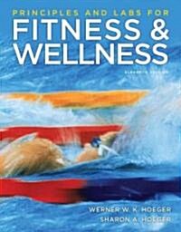 Principles and Labs for Physical Fitness (Paperback, 8th)