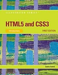 Html5 and Css3, Illustrated Introductory (Paperback)