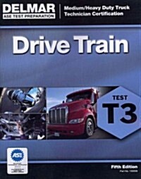 ASE Test Preparation - T3 Drive Train (Paperback, 5, Revised)