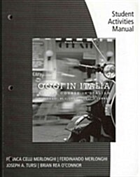 Student Activities Manual for Merlonghi/Merlonghi/Tursi/OConnors Oggi in Italia (Paperback, 9, Revised)
