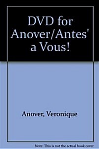 DVD for Anover/Antes a Vous! (Hardcover, 2)