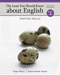 The Least You Should Know About English (Paperback, 11th)