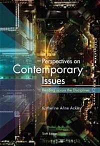 Perspectives on Contemporary Issues (Paperback, 6th)