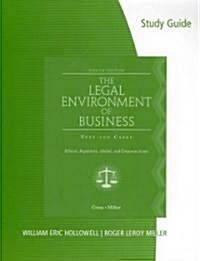 Study Guide for Cross/Millers the Legal Environment of Business, 8th (Paperback, 8)
