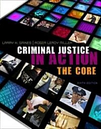 Criminal Justice in Action (Paperback, 6th)