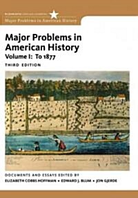 Major Problems in American History, Volume I (Paperback, 3)