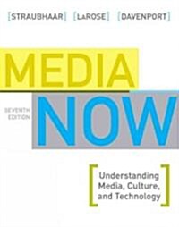 Media Now (Paperback, 7th)