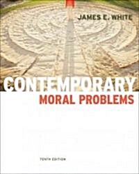 Contemporary Moral Problems (Paperback, 10)