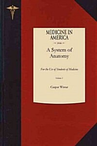 A System of Anatomy (Paperback)