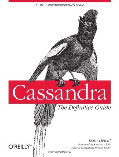 Cassandra: The Definitive Guide (Paperback)