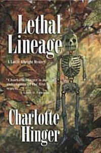 Lethal Lineage (Paperback)