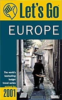 Lets Go 2001: Europe: The Worlds Bestselling Budget Travel Series (Paperback)