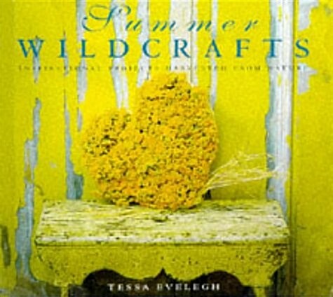 Summer Wildcrafts (Hardcover)