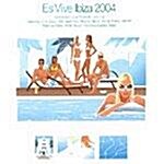 [수입] Es Vive Ibiza 2004