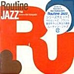 [수입] Routine Jazz #3/ Kei Kobayashi