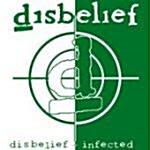 [수입] Disbelief + Infected