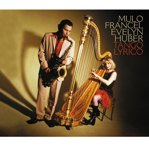 [수입] Mulo Francel & Evelyn Huber - Tango Lyrico