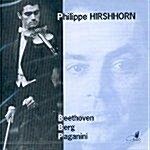 [수입] 필립 히르쉬혼 - 바이올린 연주 2집 (베토벤, 베르그 & 파가니니) [2 for 1]