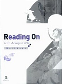 Reading On With Aesops Fable 2 : Workbook (Paperback)