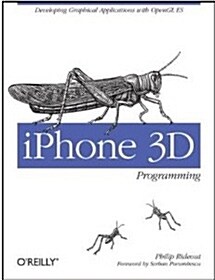 [중고] iPhone 3D Programming: Developing Graphical Applications with OpenGL ES (Paperback)