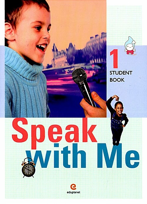 Speak with Me 1 : Student Book (Paperback 1권 + CD 2장)