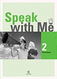 [중고] Speak with Me 2 : Workbook (Paperback)