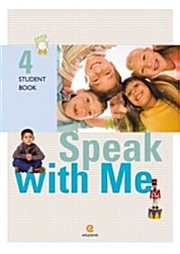 [중고] Speak with Me 4 : Student Book (Paperback 1권 + CD 2장)