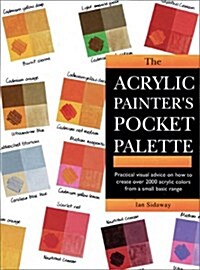 The Acrylic Painters Pocket Palette (Hardcover)