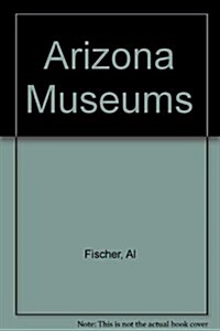 Arizona Museums (Paperback, 2)