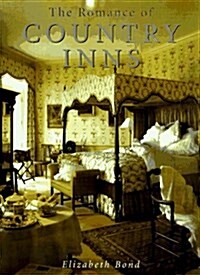 The Romance of Country Inns (Hardcover, Later Printing)