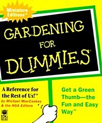 Gardening For Dummies (Miniature Editions for Dummies (Running Press)) (Hardcover, Min)