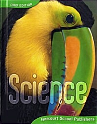 Harcourt Science: Student Edition Grade 3 2006 (Hardcover)