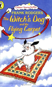 The Witch's Dog and the Flying Carpet (Paperback)