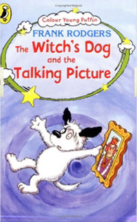 The Witch's Dog and the Talking Picture (Paperback)