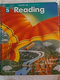 McGraw Hill Reading Grade 6 - Unit 5 : Teachers Guide