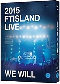 FT아일랜드 - 2015 FTISLAND LIVE [We Will] TOUR DVD (2disc 한정판)