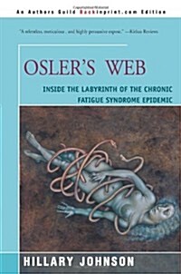 Oslers Web (Paperback)