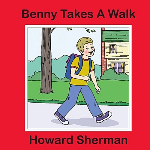 Benny Takes a Walk (Paperback)