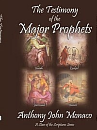 The Testimony Of The Major Prophets (Paperback)