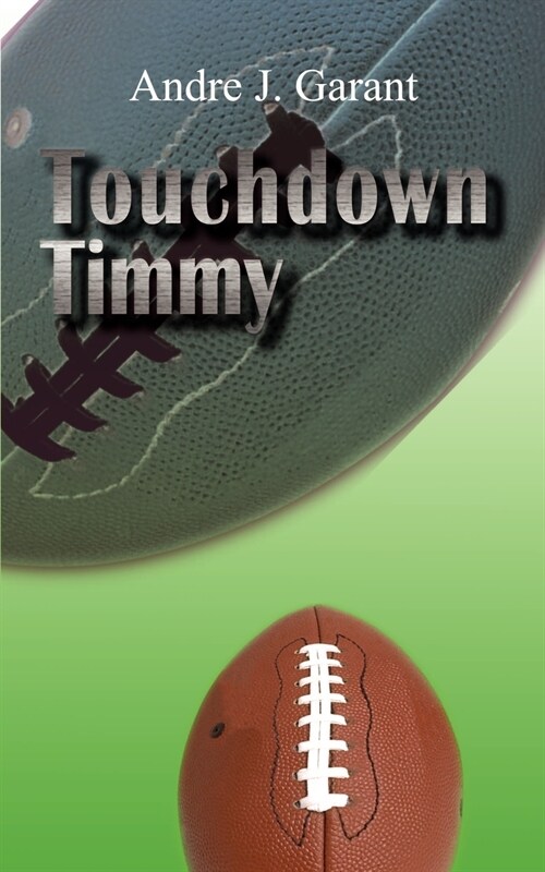 Touchdown Timmy (Paperback)