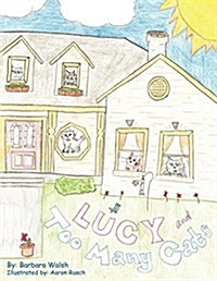 Lucy And Too Many Cats (Paperback)