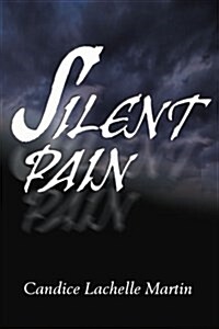 Silent Pain (Paperback)
