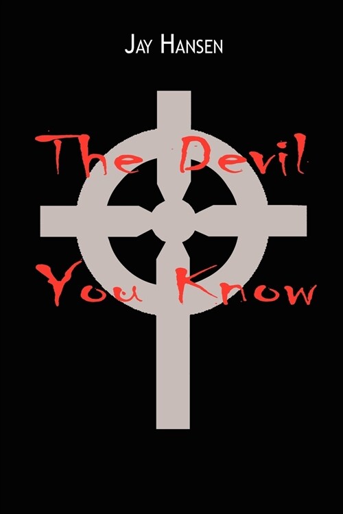 The Devil You Know (Paperback)