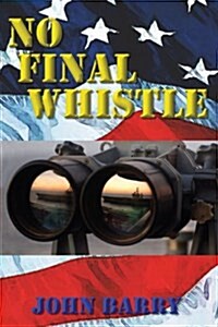 No Final Whistle (Paperback)
