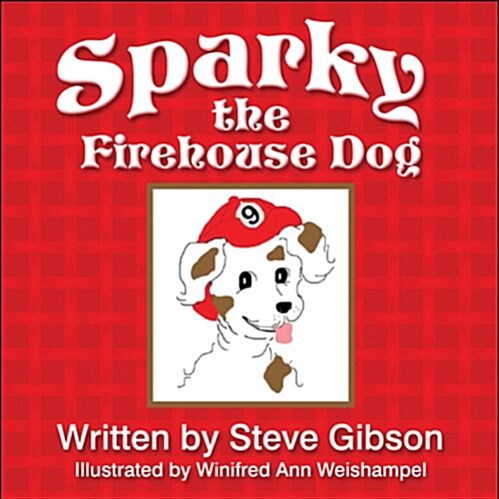 Sparky the Firehouse Dog (Paperback)