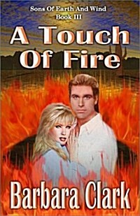 A Touch of Fire (Paperback)