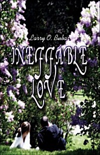 Ineffable Love (Paperback)