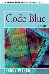 Code Blue (Paperback, Reprint)